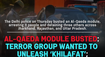 Al-Qaeda Module Busted: Terror Group Planned ‘Khilafat’ and Attacks